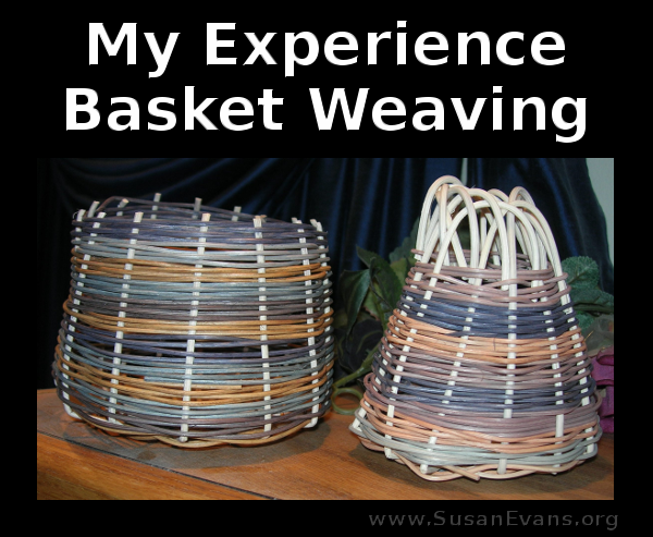 my-experience-basket-weaving
