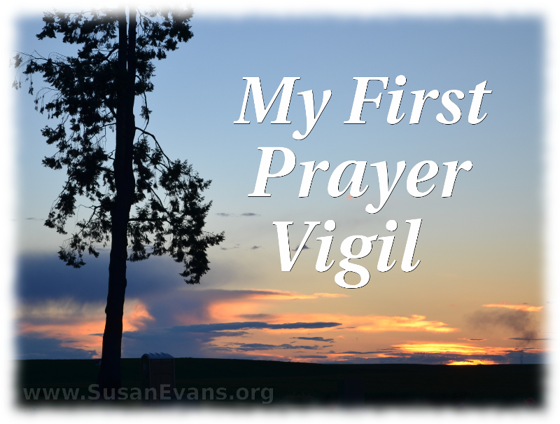 my-first-prayer-vigil