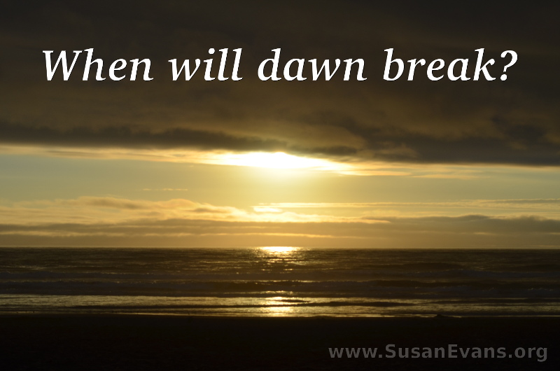when-will-dawn-break