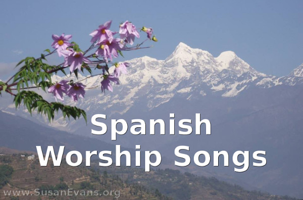 Popular Spanish Worship Songs